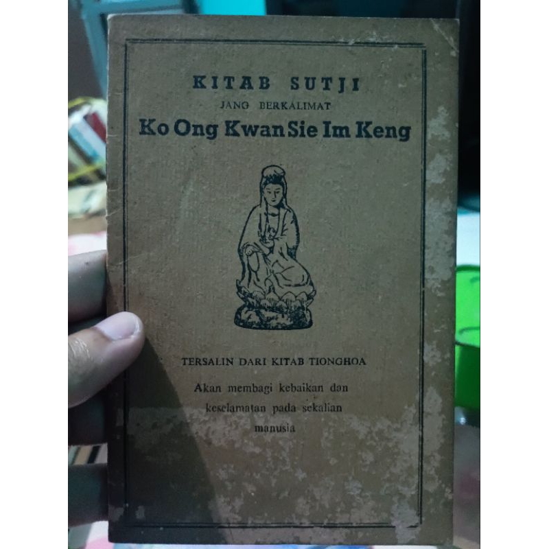 kitab sutji jang berkalimat ko ong kwansie im keng tersalin dari kitab tionghoa