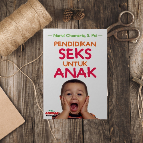 Buku Pendidikan Seks Untuk Anak | parenting islami