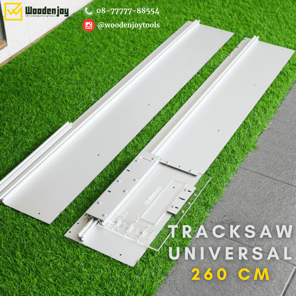 TRACKSAW 260 CM WOODENJOY (REL UNTUK CIRCULAR SAW UNIVERSAL 7 INCH)