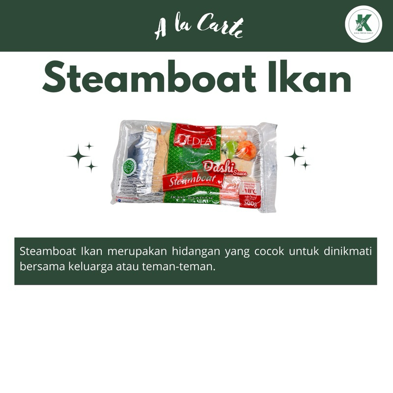 

STEAMBOAT IKAN CEDEA