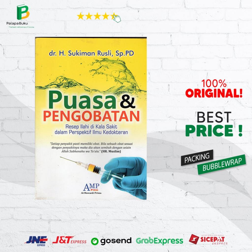Buku Puasa Dan Pengobatan - dr.H.Sukiman Rusli,Sp.PD(AMP Press)