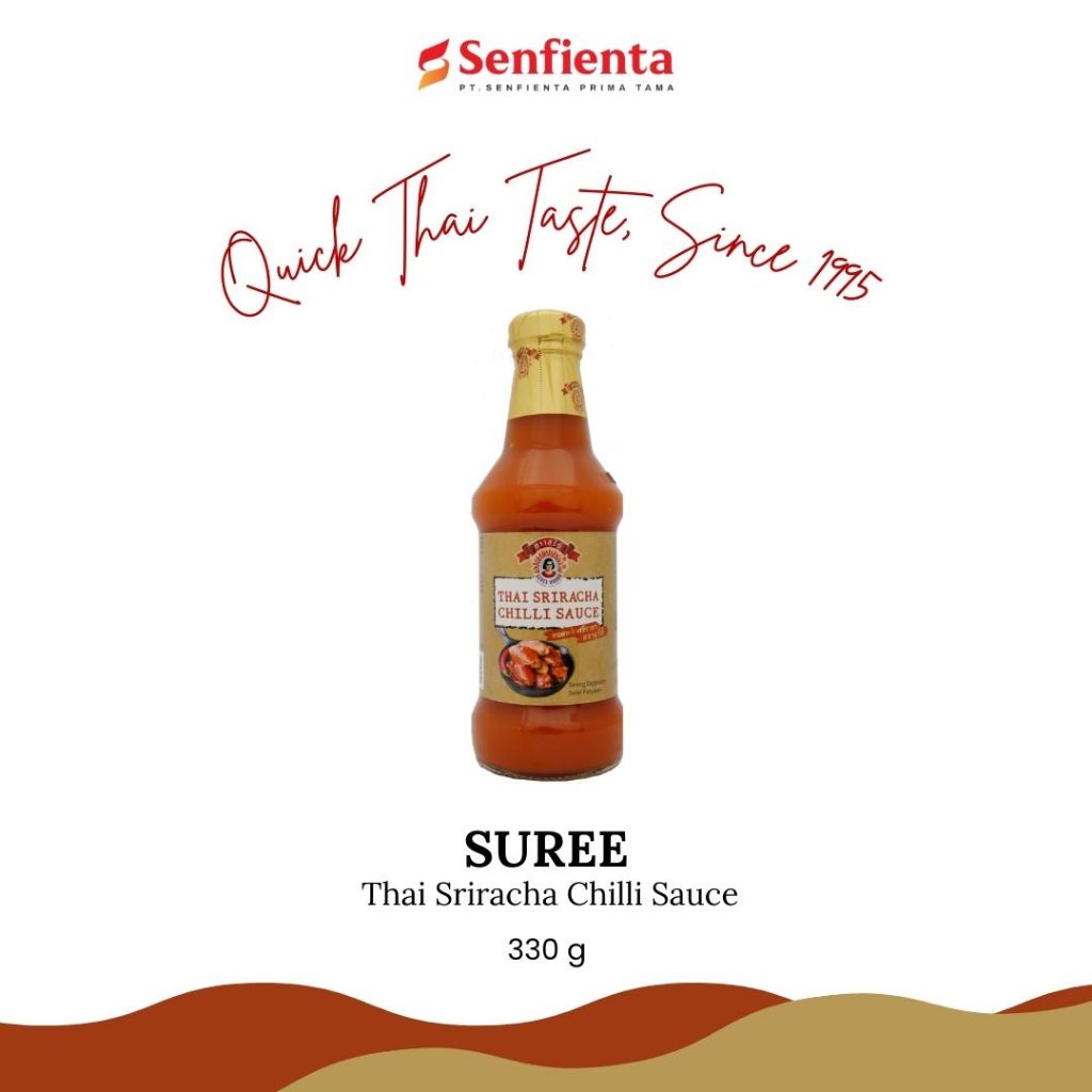 

Suree Thai Sriracha Chilli Sauce Mild 330 gr