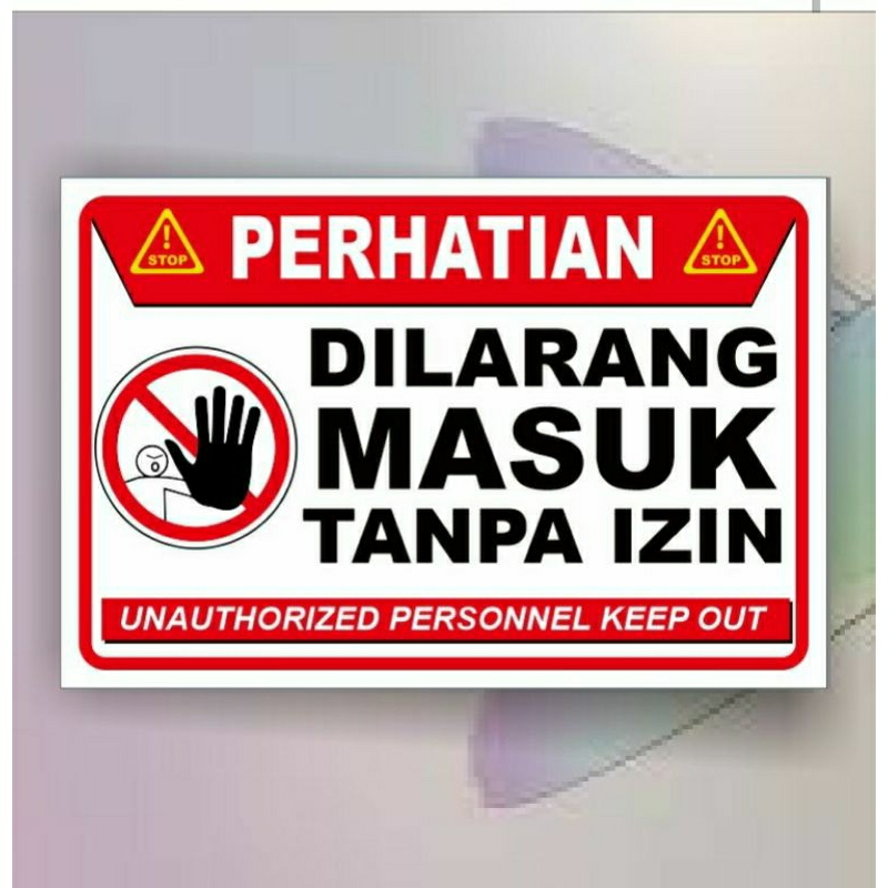 stiker dilarang masuk tanpa izin custom