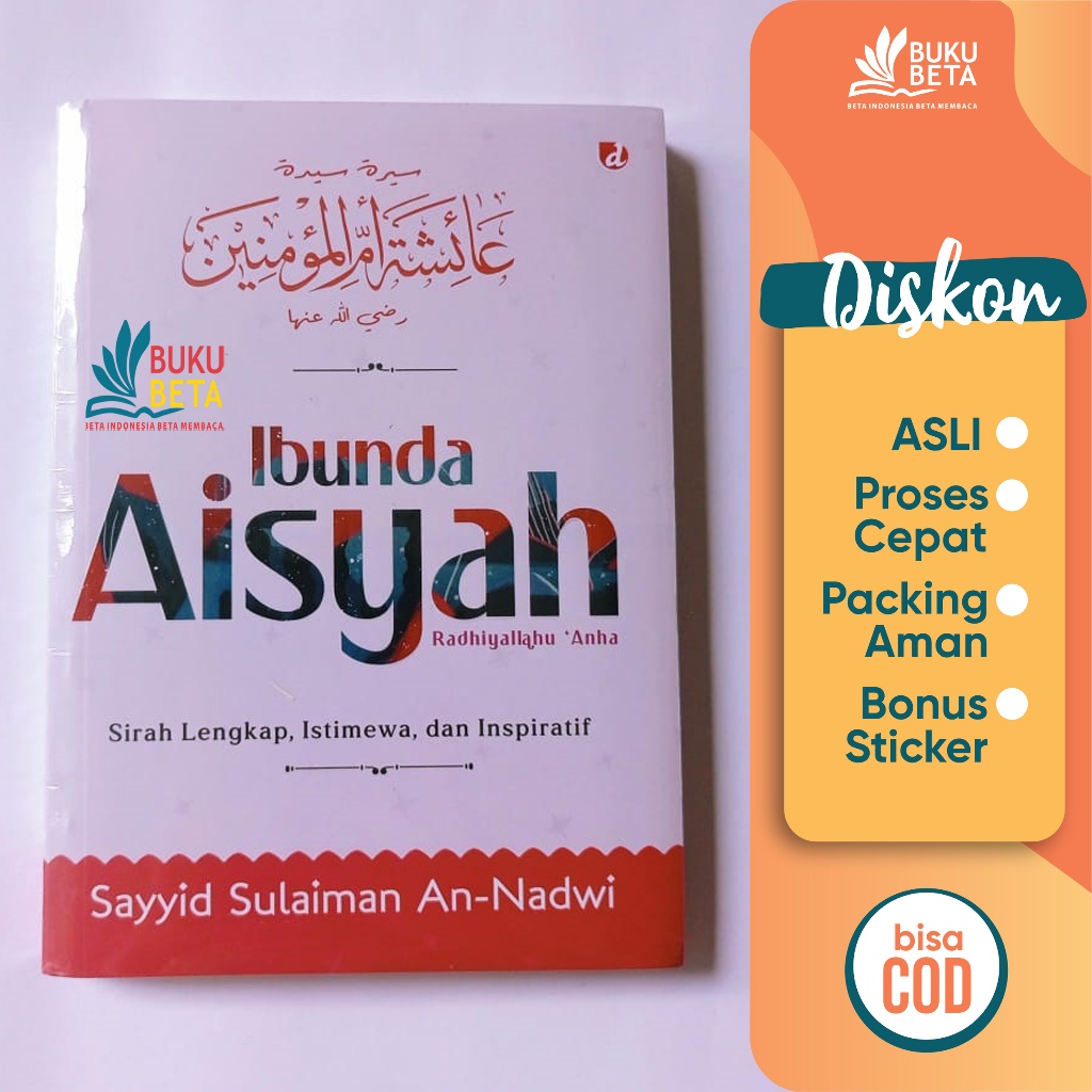 Ibunda Aisyah - Sayyid Sulaiman An-Nadwi