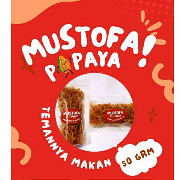 

Mustofa pepaya "teman nya makan