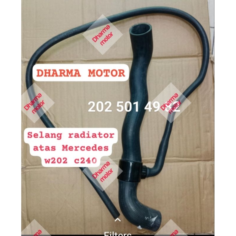 SELANG RADIATOR W202 C240 MERCEDES BENZPN 202 501 49 82 DHARMA MOTOR