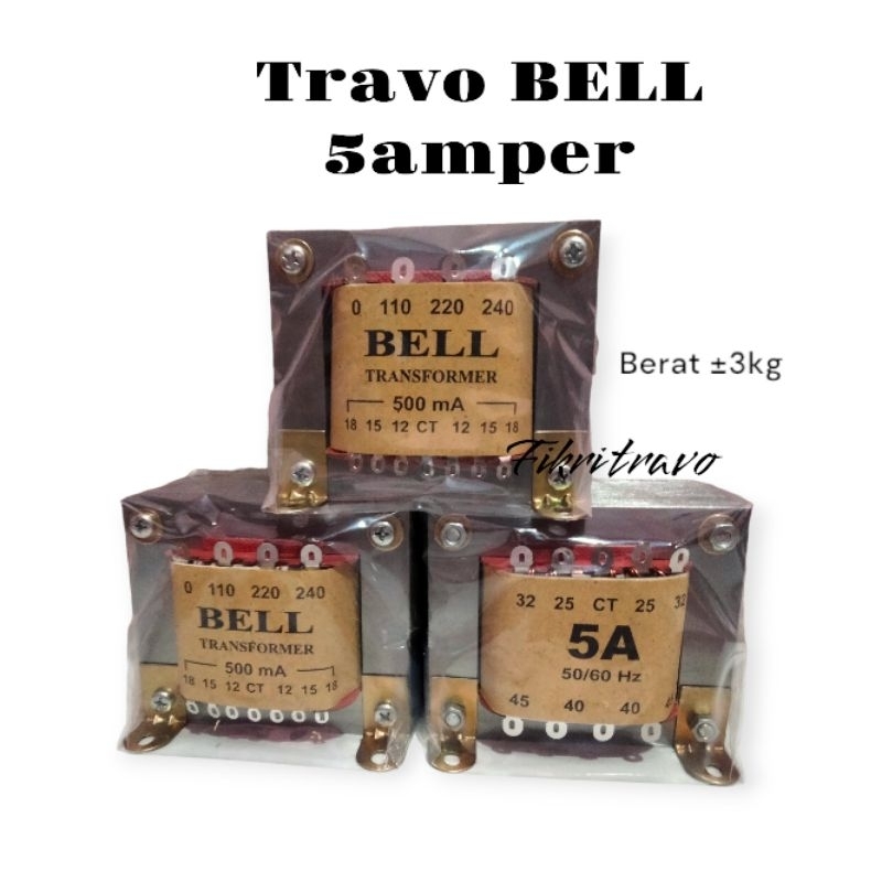 TRAVO BELL 5A CT45 tembaga MURNI trafo 5 amper besar