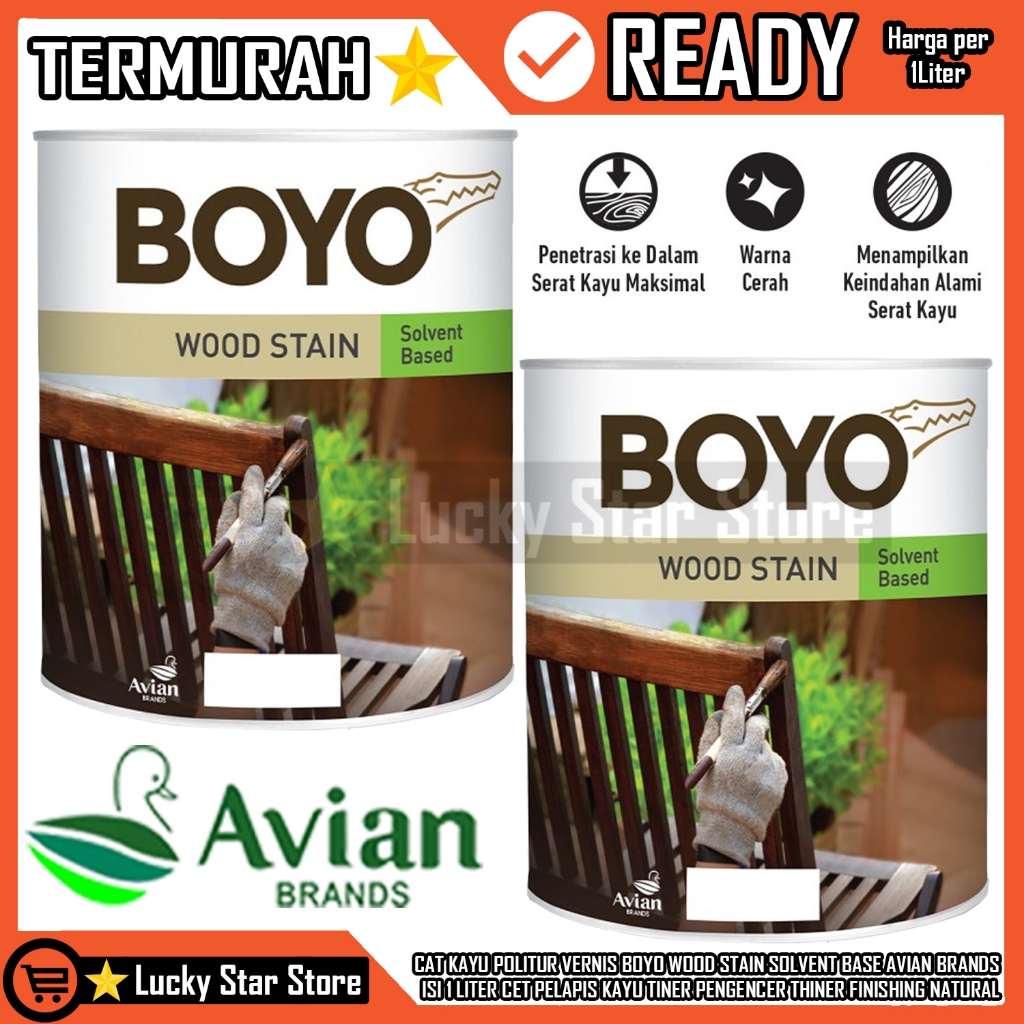 CAT KAYU POLITUR VERNIS BOYO WOOD STAIN SOLVENT BASE AVIAN BRANDS ISI 1 LITER CET PELAPIS KAYU TINER