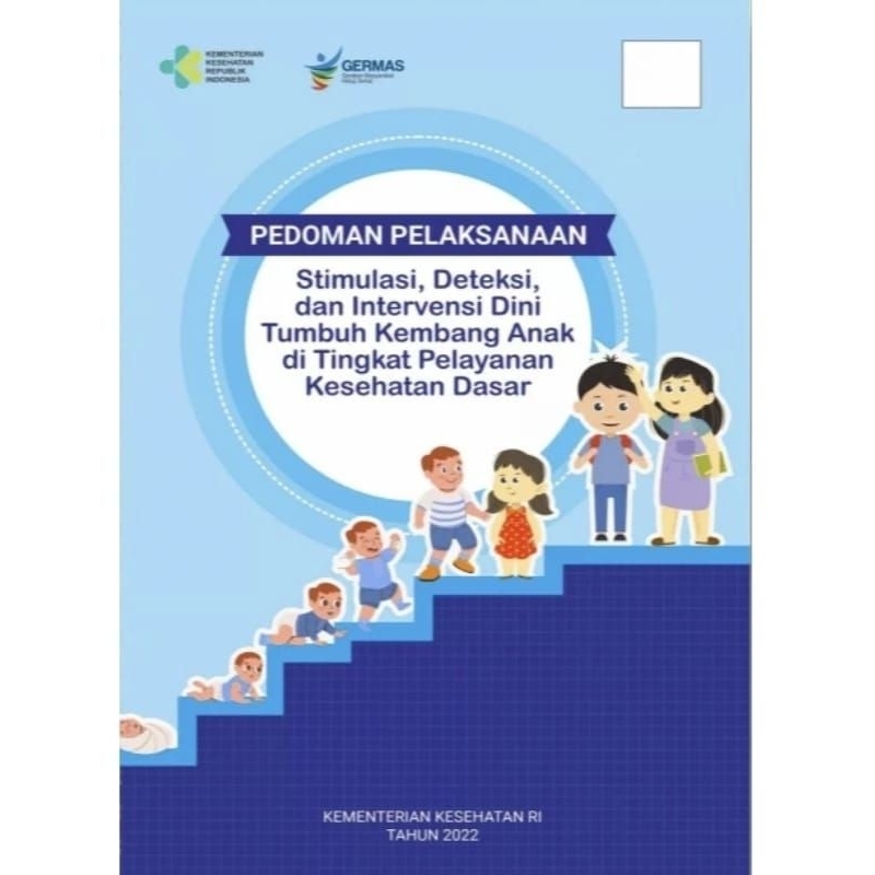Pedoman Pelaksanaan SDIDTK Tahun 2022