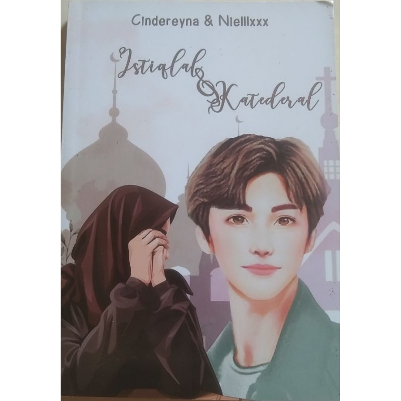 

preloved novel Istiqlal & Katederal by Cindereyna dan Nielllxxx