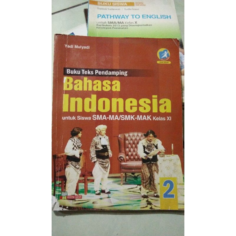 

[Preloved] Buku Paket Teks Pendamping Bahasa Indonesia SMA Kelas 11 Yrama Widya