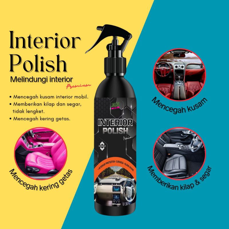 Interior Polish Semir Pengkilap Interior Dashboard Jok kulit Mobil Motor