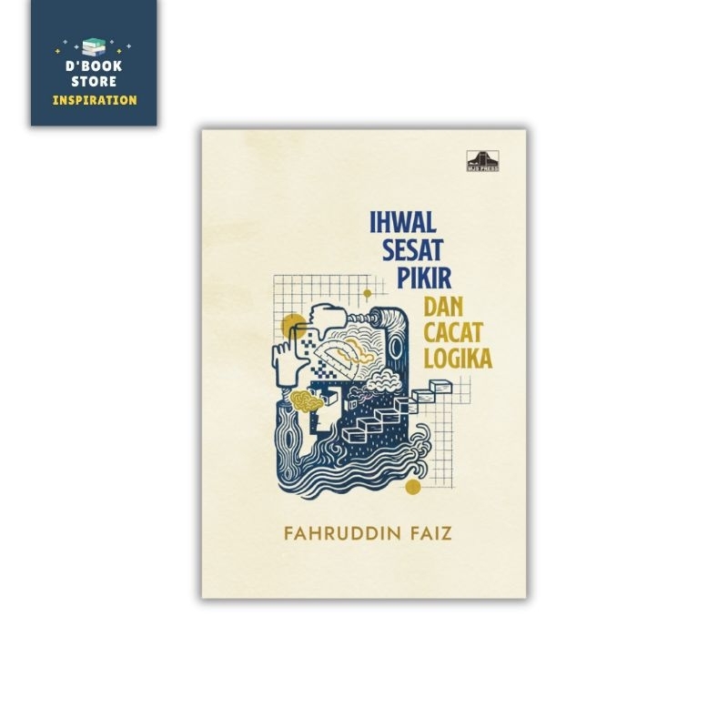 Ihwal Sesat Pikir dan Cacat Logika - Fahruddin Faiz - Dbookstore