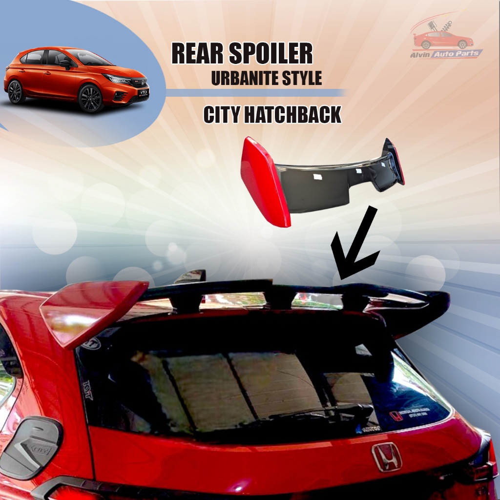 SPOILER HATCHBACK / REAR SPOILER CITY HATCHBACK / SPOILER BELAKANG CITY HATCHBACK