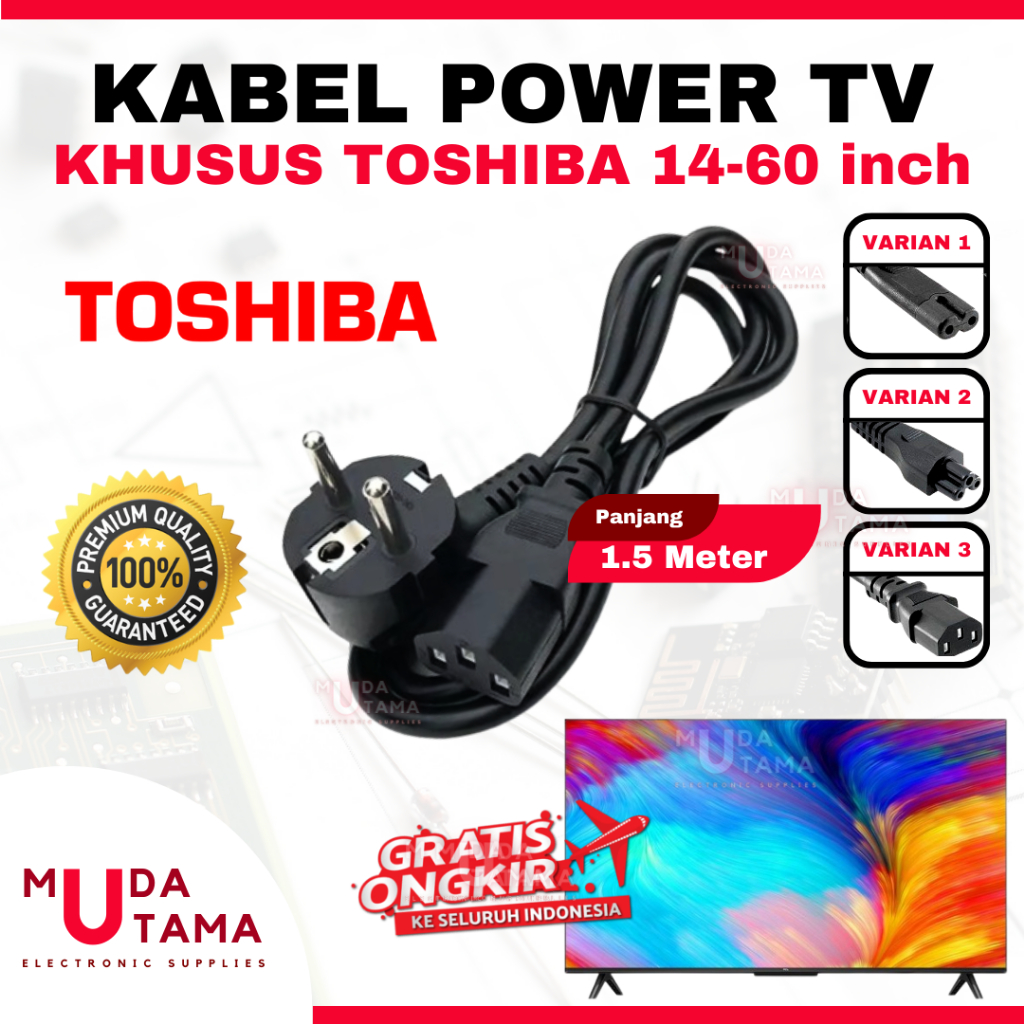KABEL LISTRIK TV TOSHIBA LCD LED PLASMA | COK KABEL TV LCD TOSHIBA | COK KABEL TV LED TOSHIBA | COK 