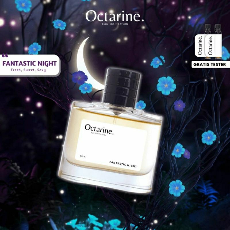 FANTASTIC NIGHT- Octarine Parfum Tahan Lama | Parfume perfume parfum