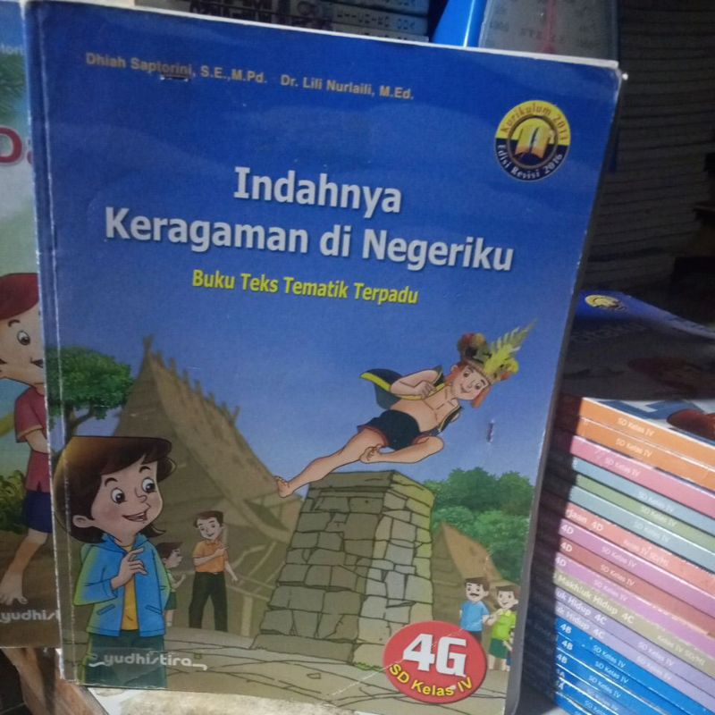 BUKU TEKS TEMATIK TERPADU UNTUK SD KELAS 4 TEMA 4G (INDAHNYA KERAGAMAN DI NEGERIKU) REVISI K13 PENER