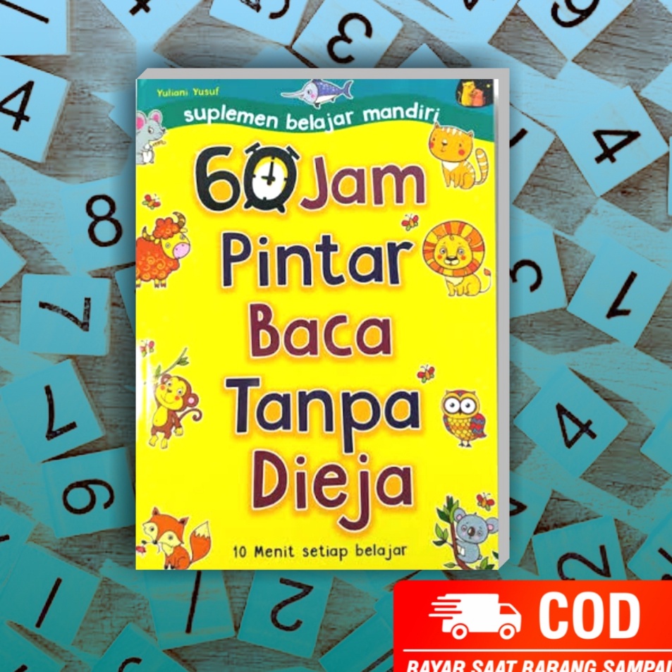 Terbatas BUKU BELAJAR MEMBACA  BUKU MEMBACA  BUKU ANAK  6 JAM PINTAR BACA TANPA DIEJA METODE CEPAT n