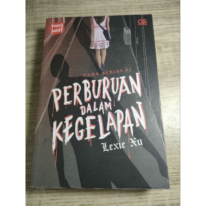 PRELOVED NOVEL DARK SERIES KARYA LEXIE XU BAGIAN 2 ORIGINAL