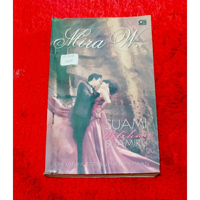 Novel preloved Mira W "asuami Pilihan Suamiku" ORI second