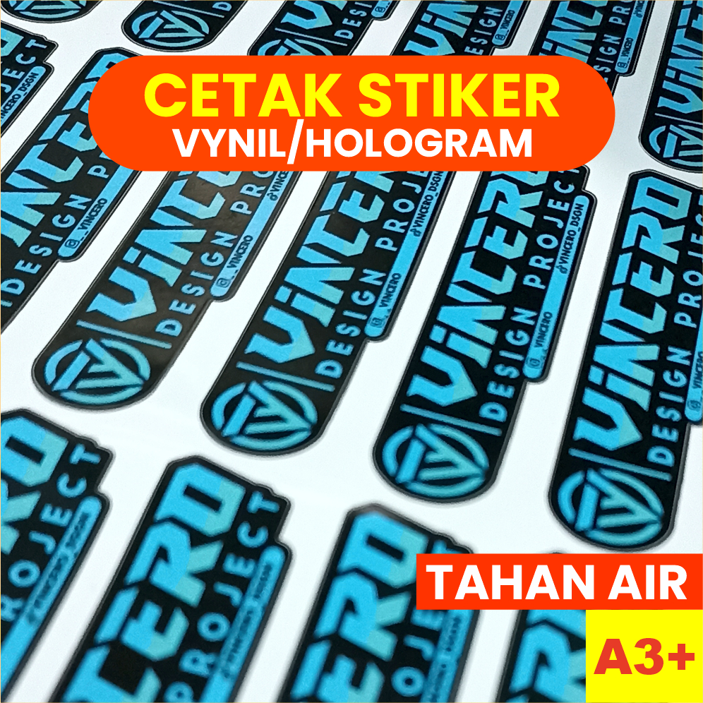 

CETAK STIKER STICKER LEMBARAN A3+ VYNIL VINIL HOLOGRAM CUSTOM CUTTING POLA