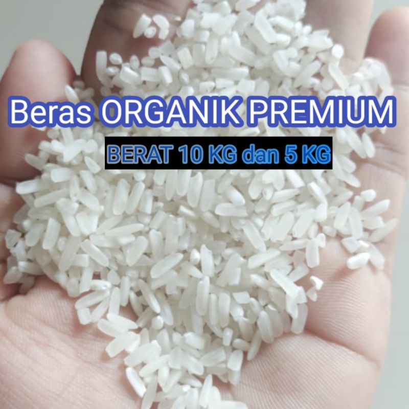 

Beras ORGANIK PREMIUM Kemasan 10kg dan 5kg