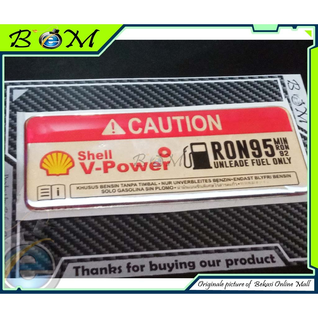 Sticker stiker Logo timbul warning caution bensin ron95 ron 95 shell vpower v power