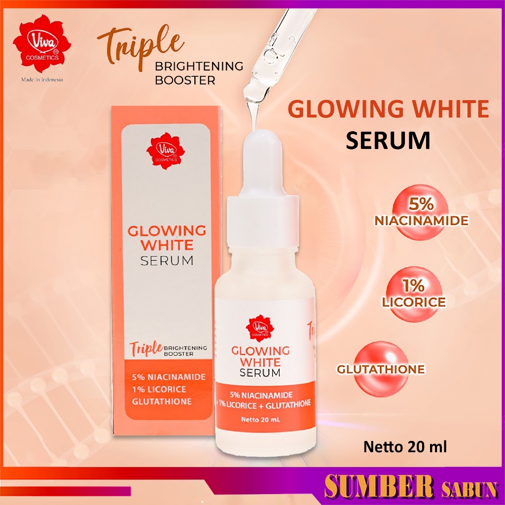 Viva Glowing White Serum with Niacinamide, Licorice & Glutathione 20ml Serum Pencerah Wajah