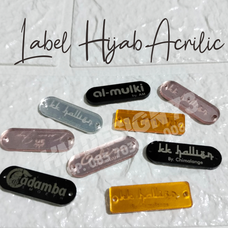 

Label Hijab Acrylic / Label Akrilik / Label Brand Akrilik Hijab Custom