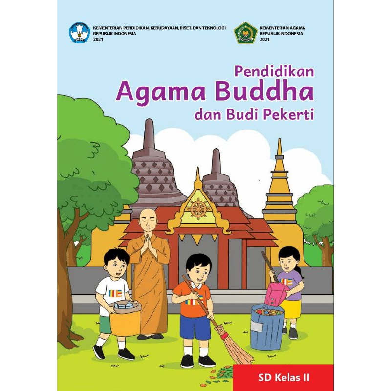 

Buku pendidikan agama buddha dan budi perkerti kelas 2 SD(kurmer)