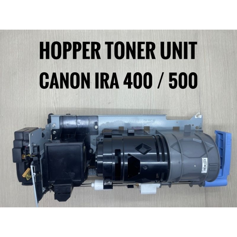 HOPPER TONER UNIT CANON IRA 400/500