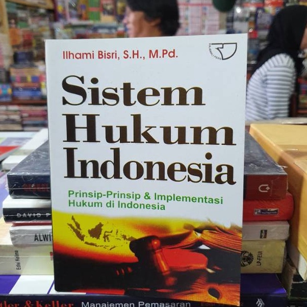 

Harga Murah Sistem hukum indonesia by ilhami bisri