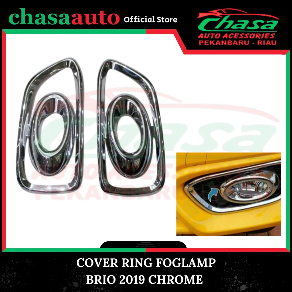 (CHASA) COVER RING FOGLAMP MOBIL BRIO 2019 CHROME