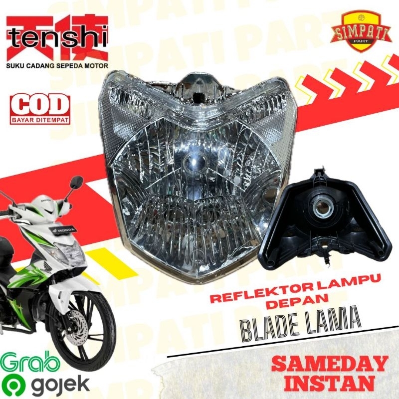 REFLEKTOR LAMPU DEPAN HONDA BLADE 110 LAMA / BLADE 110 KARBU