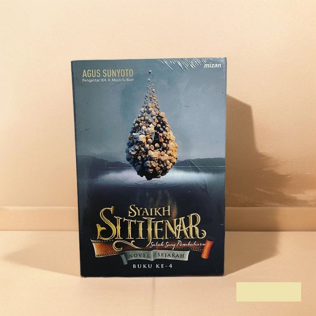 Syaikh Siti Jenar - Suluk Sang Pembaharu (Buku 4) - Agus Sunyoto