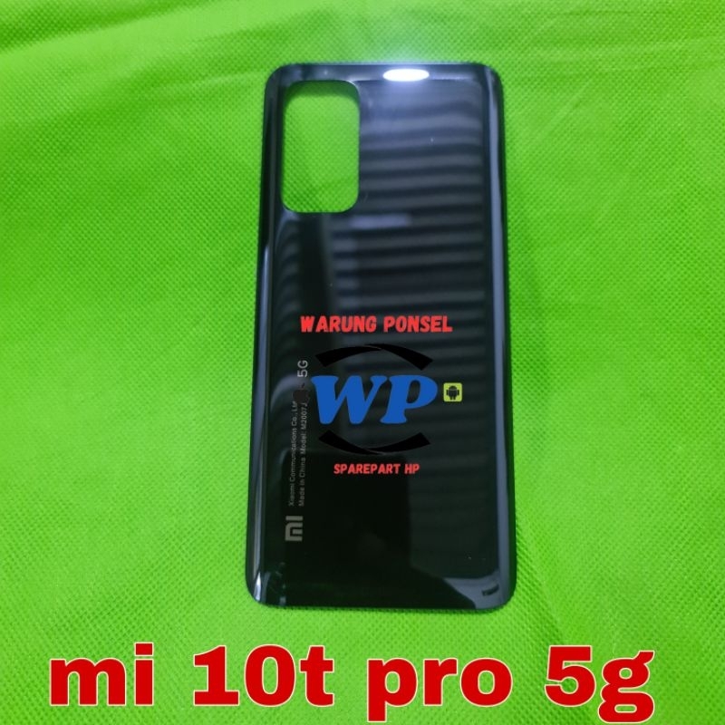 BACKDOOR TUTUP BELAKANG REDMI XIAOMI MI 10T PRO 5G ORI COPOTAN MULUS