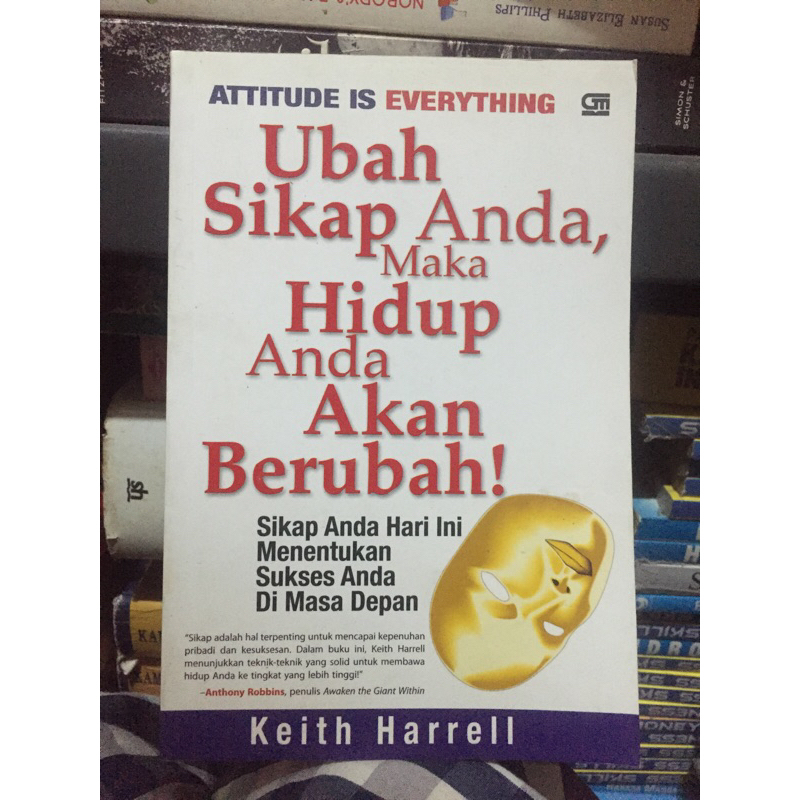 ATTITUDE IS EVERYTHING KEITH HARREL