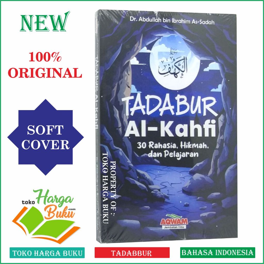 Foto Tadabur Al-Kahfi 30 Rahasia Hikmah dan Pelajaran Tadabbur Surat Al kahfi Penerbit Aqwam