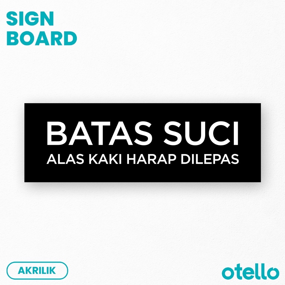 

Bestseller Batas Suci Alas Kaki Harap Dilepas Sign Board Akrilik Print Papan Nama Ruangan Petunjuk Ruang Rambu Sticker Label Dinding