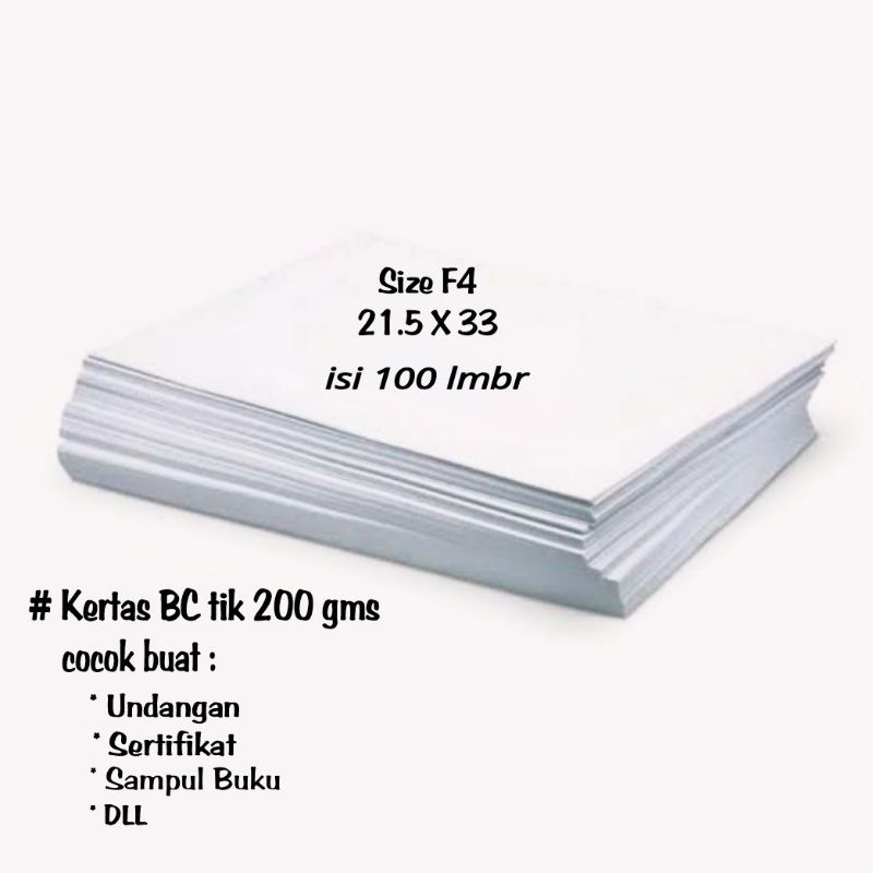 

Kertas BC tik putih 200 gms F4/A4 isi 100 lembar