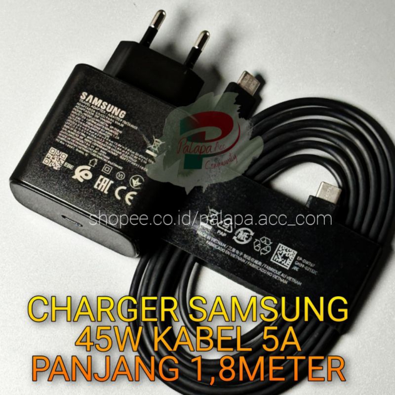 CHARGER CASAN SAMSUNG TYPE C TO TYPE C PANJANG KABEL 1,8M 45W MAX PD Super Fast Charging 100% SAMSUN