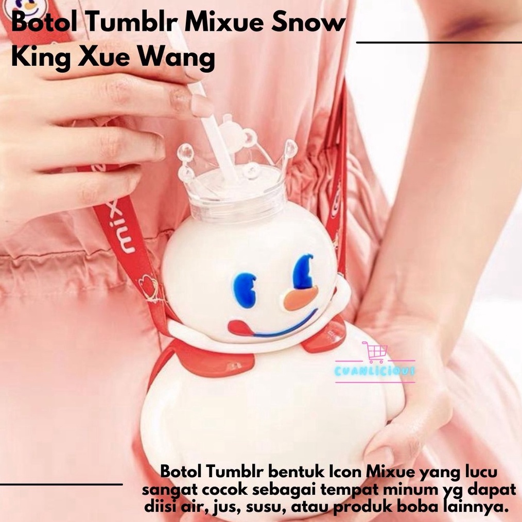 TOP Botol Tumblr Mixue Snow King Xue Wang