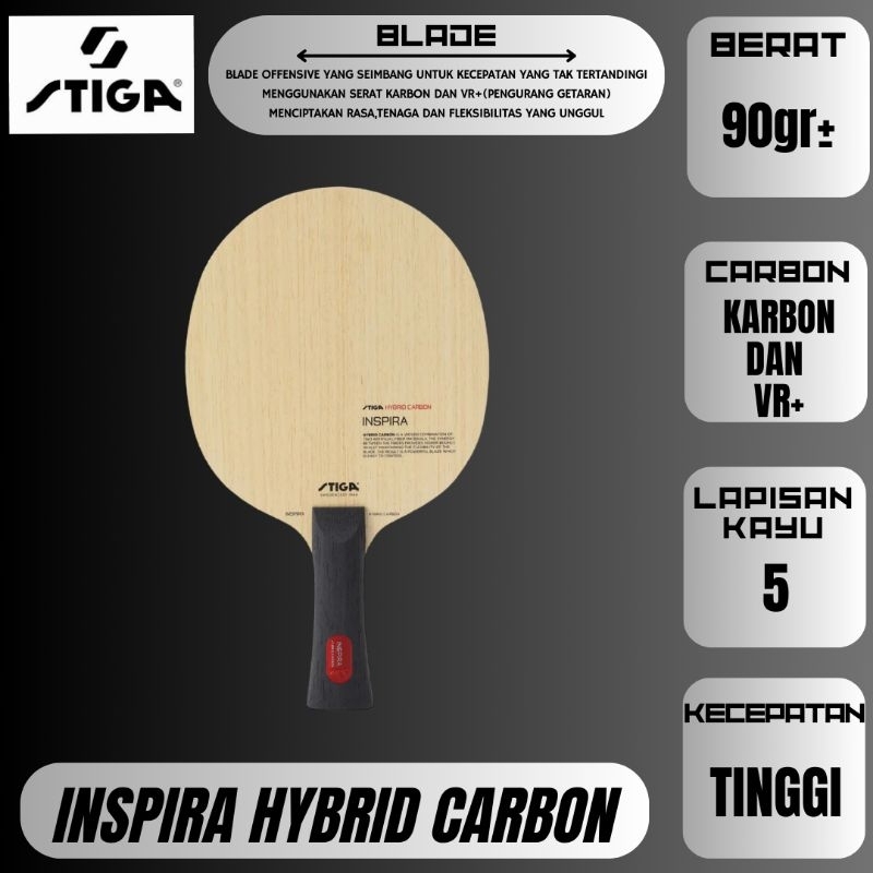 INSPIRA Hybrid Carbon Kayu Blade Pingpong ITTF Original STIGA