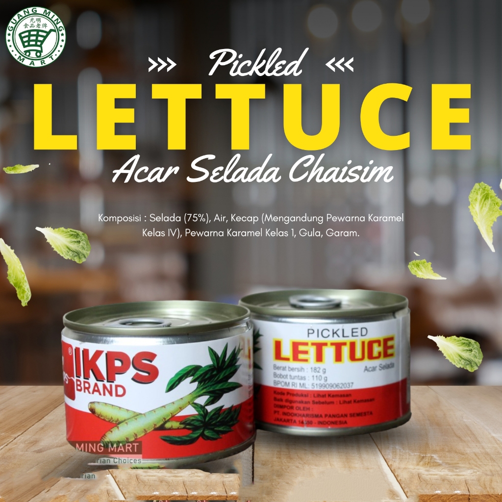 

IKPS Pickled Lettuce | Acar Selada Chaisim Kaleng