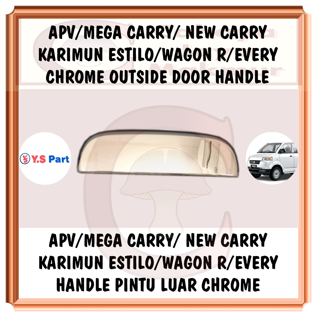 PCS Outside Door Handle Pegangan Tarikan Bukaan Gagang Pintu Luar Chrome Suzuki APV Old Lama Arena L