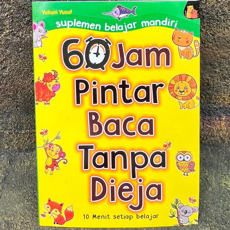 Super Laris 6 JAM PINTAR BACA TANPA DIEJA  ORIGINAL  FULL COLOUR