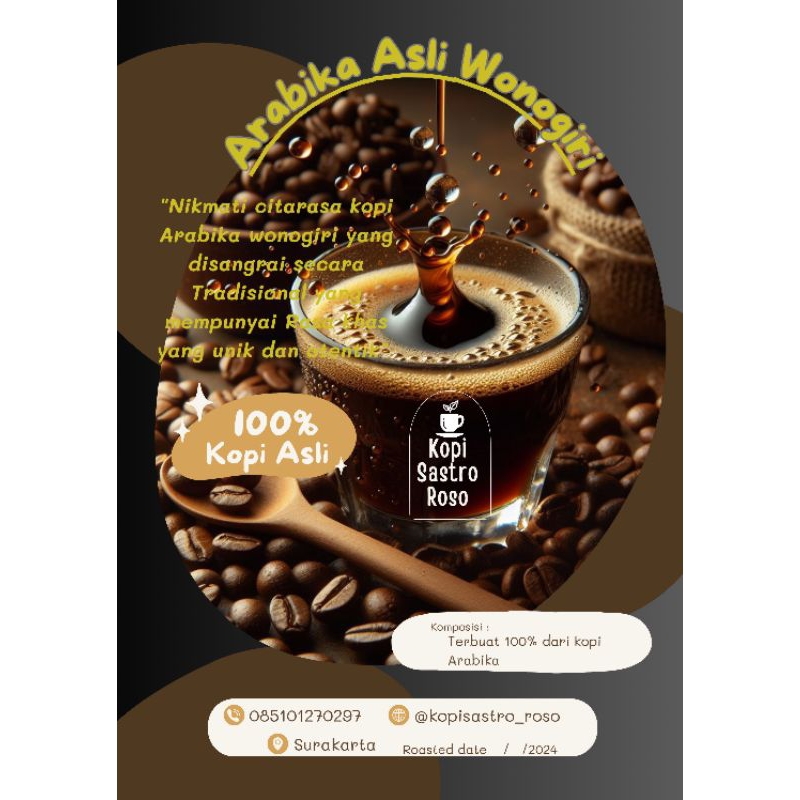 

KOPI ARABIKA SPESIAL ASLI WONOGIRI ( SANGRAI TRADISIONAL)