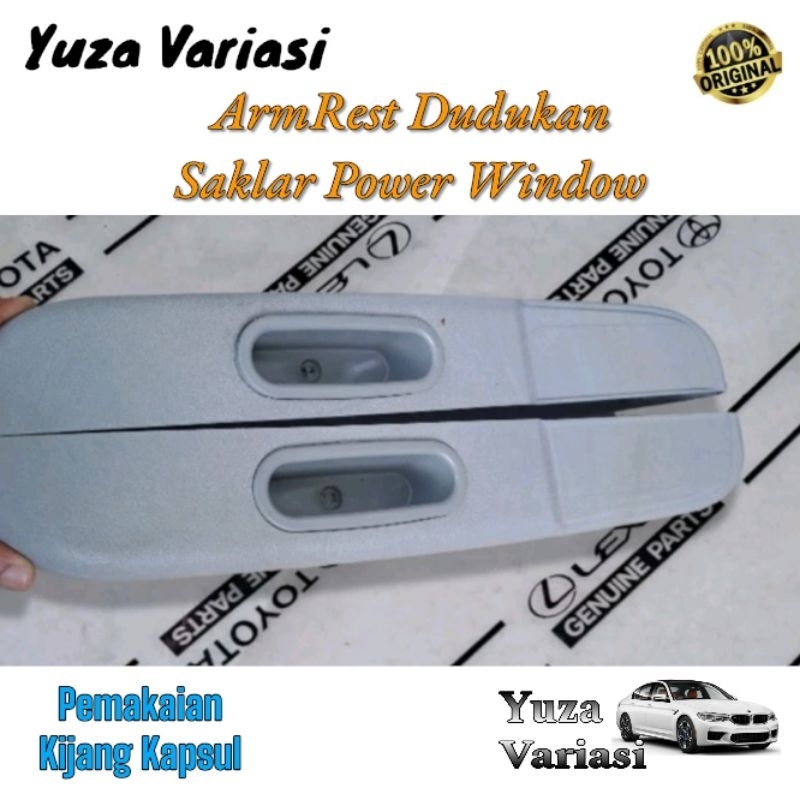ARM REST KIJANG KAPSUL DUDUKAN SAKLAR POWER WINDOW KIJANG KAPSUL HANDLE PINTU KIJANG KAPSUL RUMAH SA