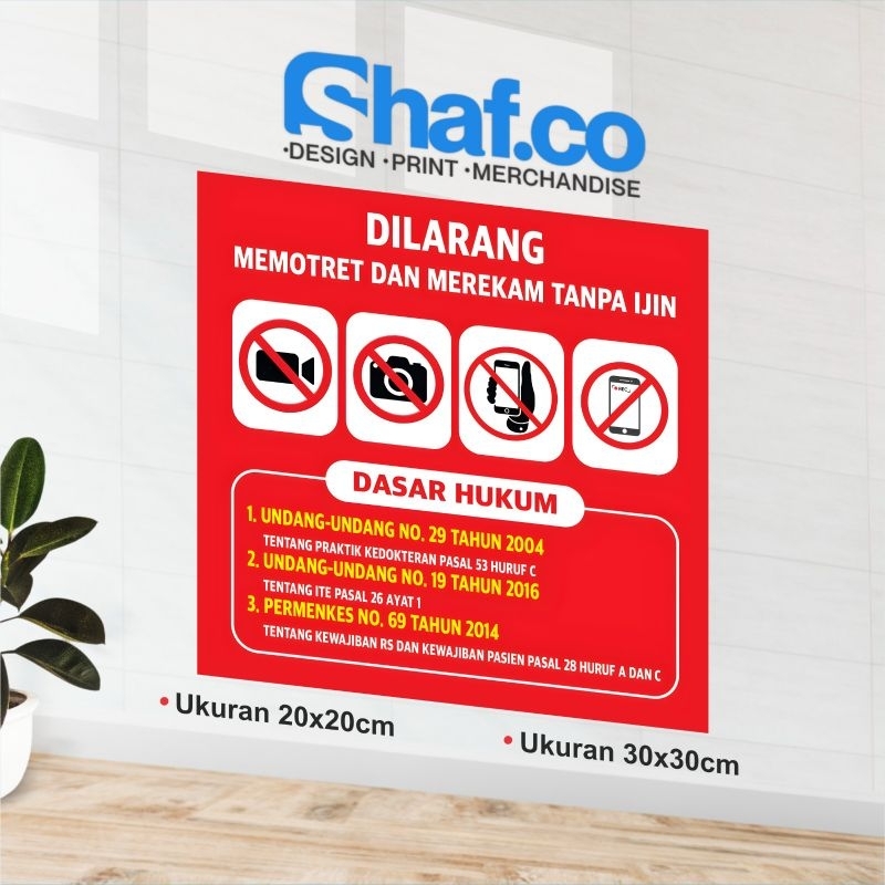 

STICKER DILARANG MEMOTRET DAN MEREKAM TANPA IZIN KEREN