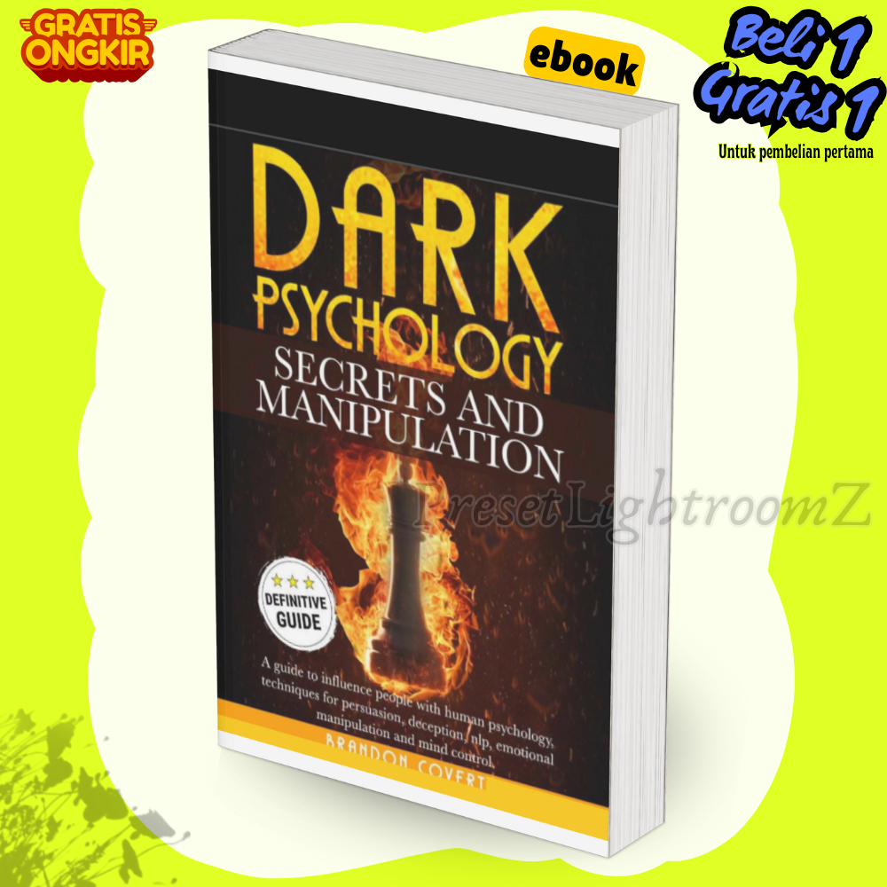 

IND2119 Dark Psychology Secrets And Manipulation-Revisi